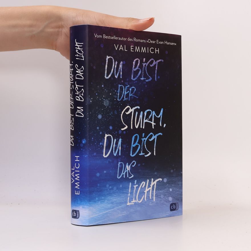 Emmich Val Du bist der Sturm, du bist das Licht