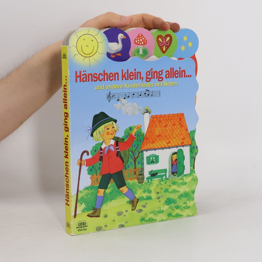 Autorenkollektiv Hänschen klein, ging allein… Und andere Kinderlieder mit Noten