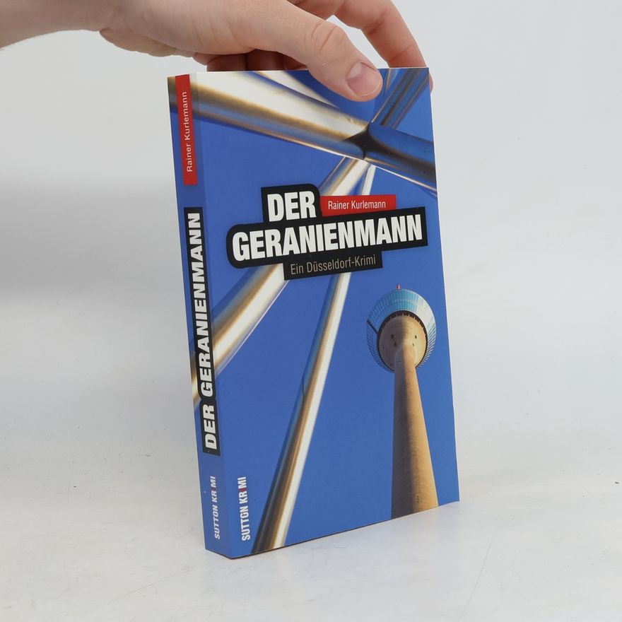 Rainer Kurlemann Der Geranienmann