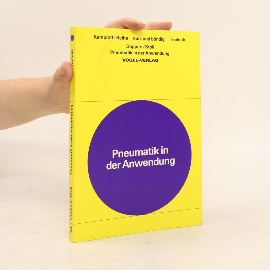 Kurt Stoll Pneumatik in der Anwendung