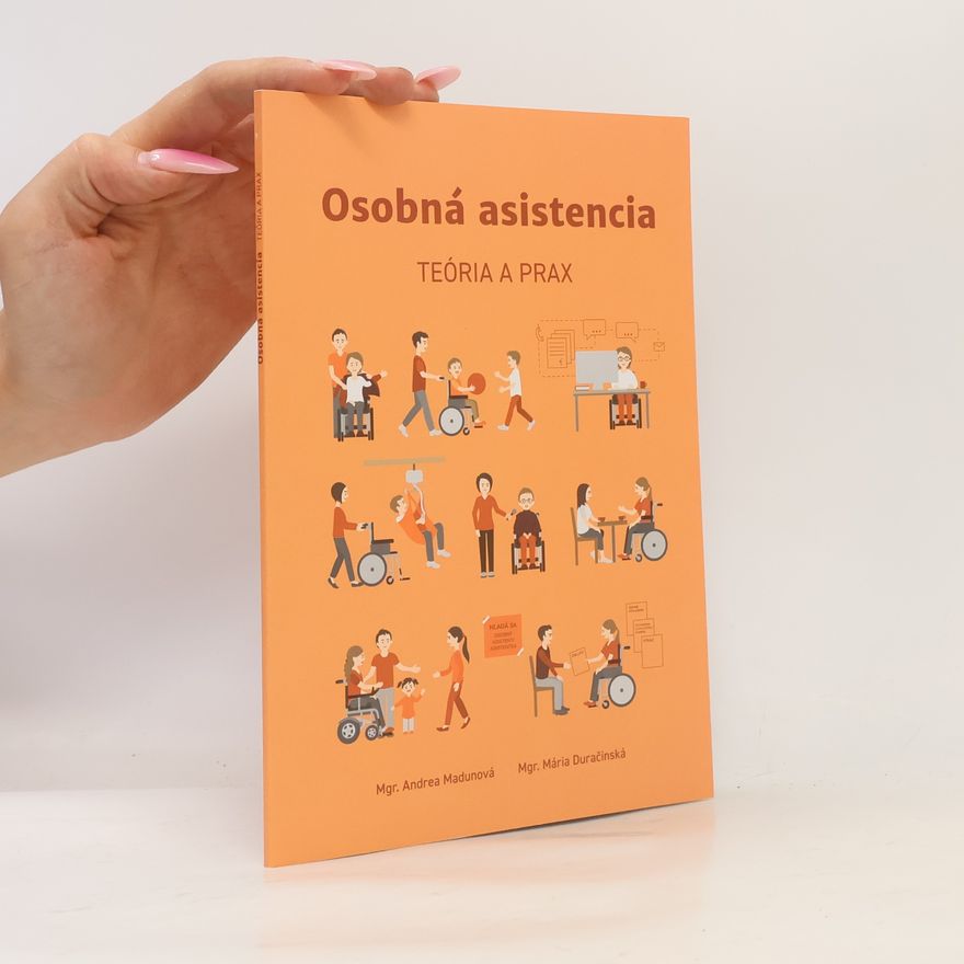 Mária Duračinská Osobná asistencia