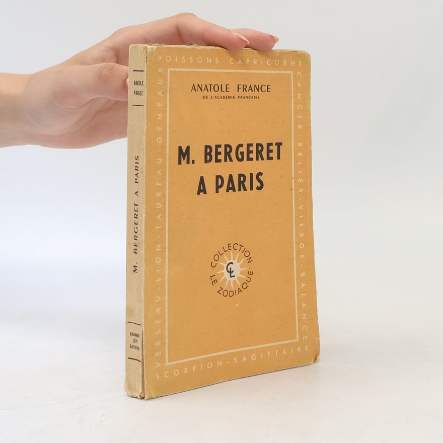 Anatole France M. Bergeret a Paris