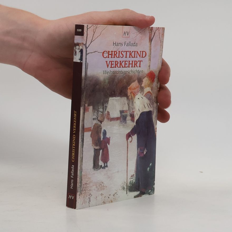 Hans Fallada Christkind verkehrt