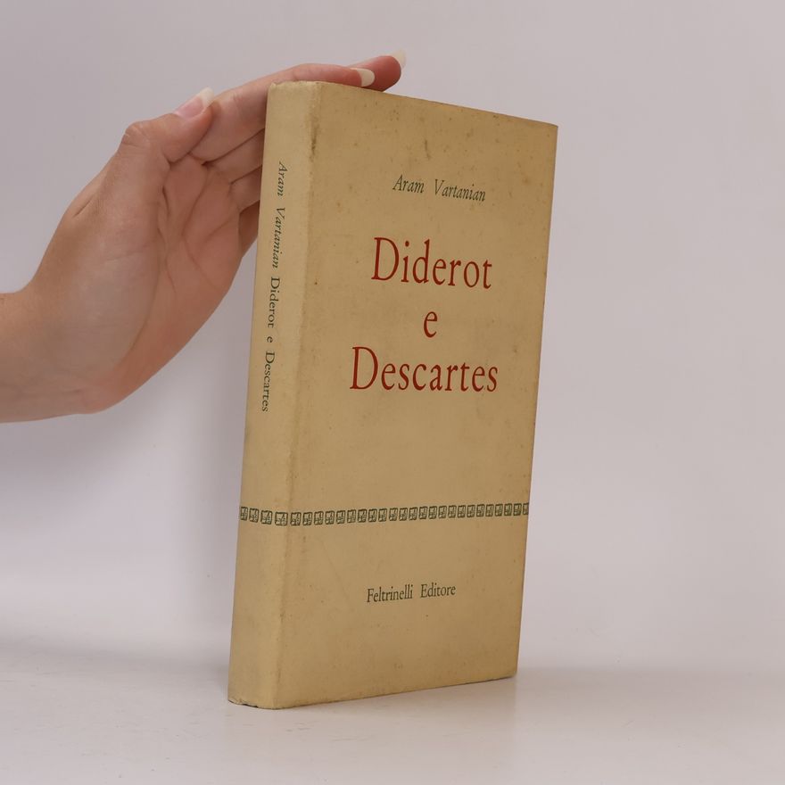 Aram Vartanian Diderot e Descartes