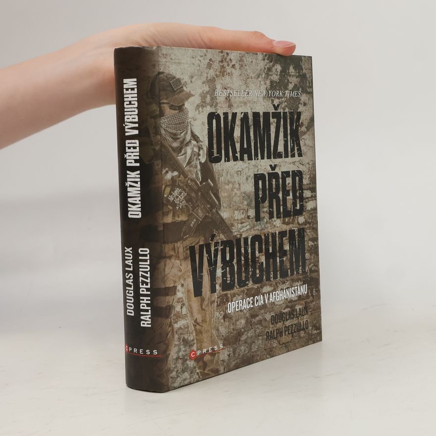 Douglas Laux Okamžik před výbuchem