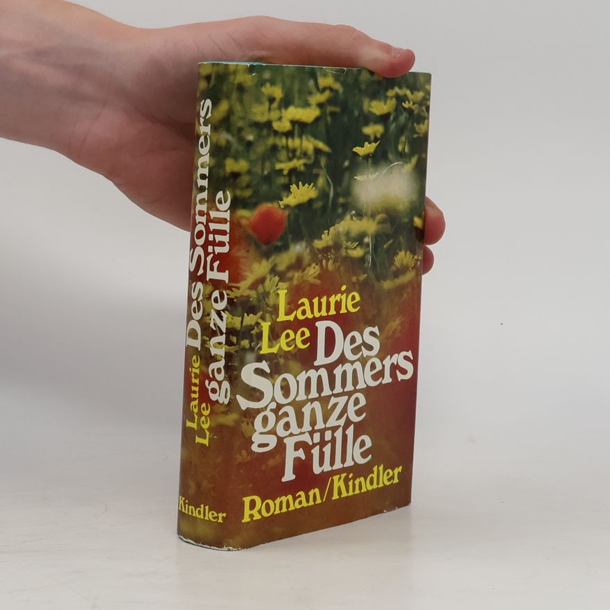 Laurie Lee Des Sommers ganze Fülle