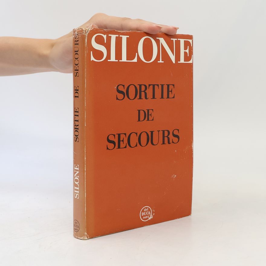 Ignazio Silone Sortie de secours