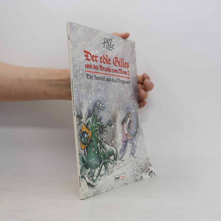 Ptiluc Der edle Gilles und der Drache von Mons