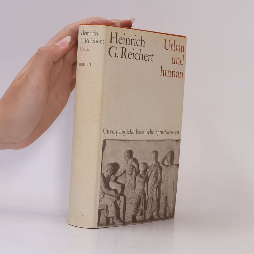 Heinrich G. Reichert Urban und Human