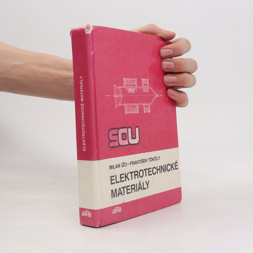 Milan Ižo Elektrotechnické materiály