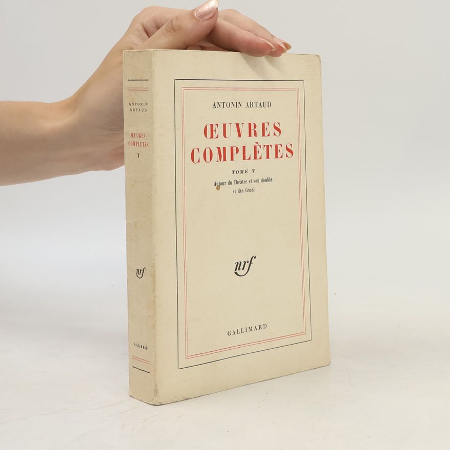 Antonin Artaud Œuvres complètes V.