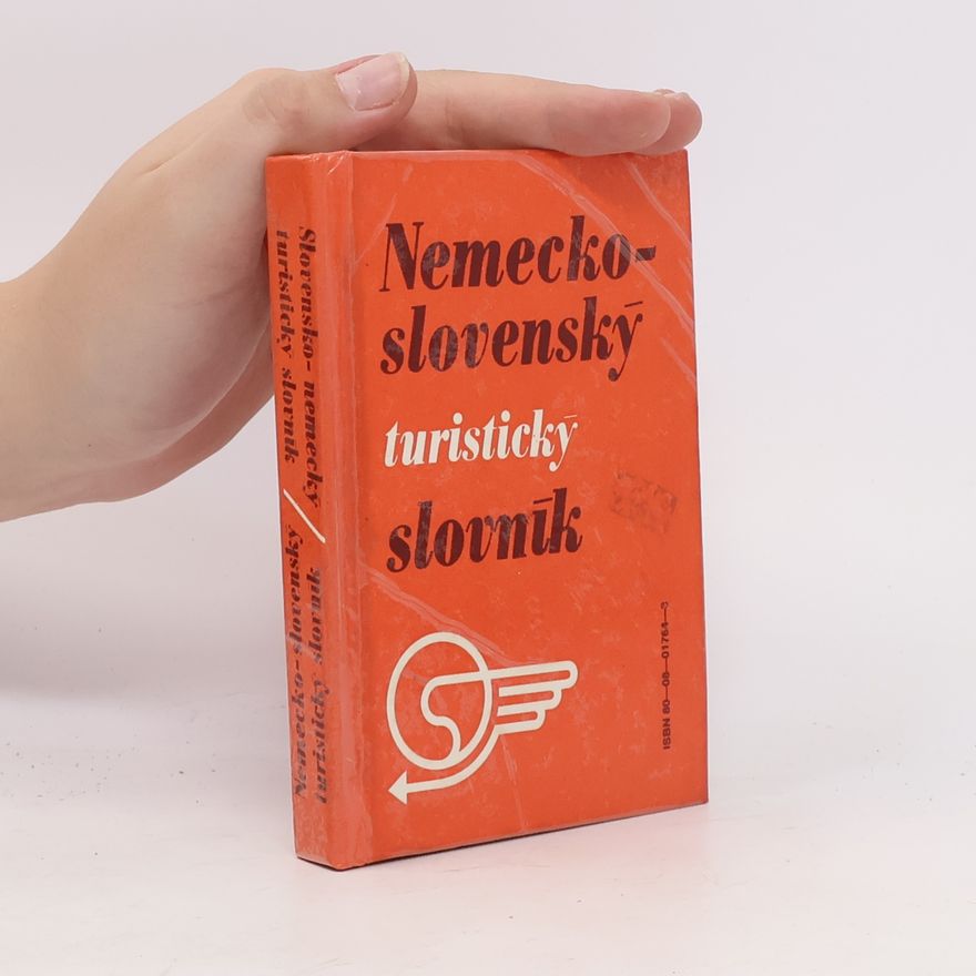 Alexander Kupkovič Nemecko-slovenský a slovensko-nemecký turistický slovník