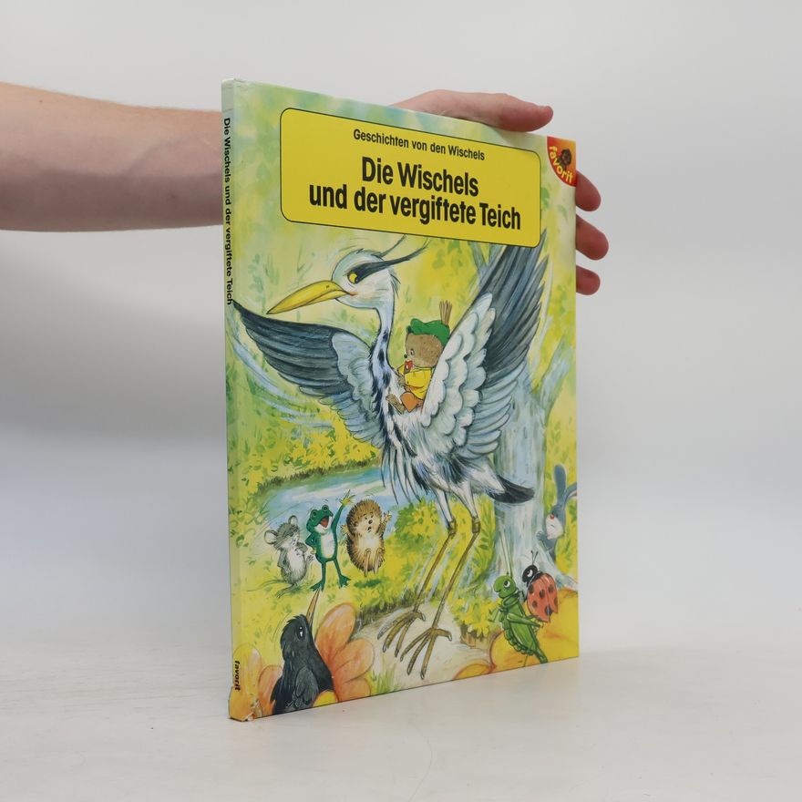 Wizard Art Geschichten von den Wischels: Die Wischels und der vergiftete Teich