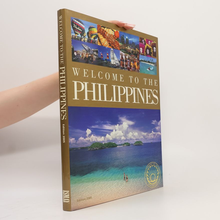 Ismay Publications Ltd Welcome to the Philippines: Edition 2005