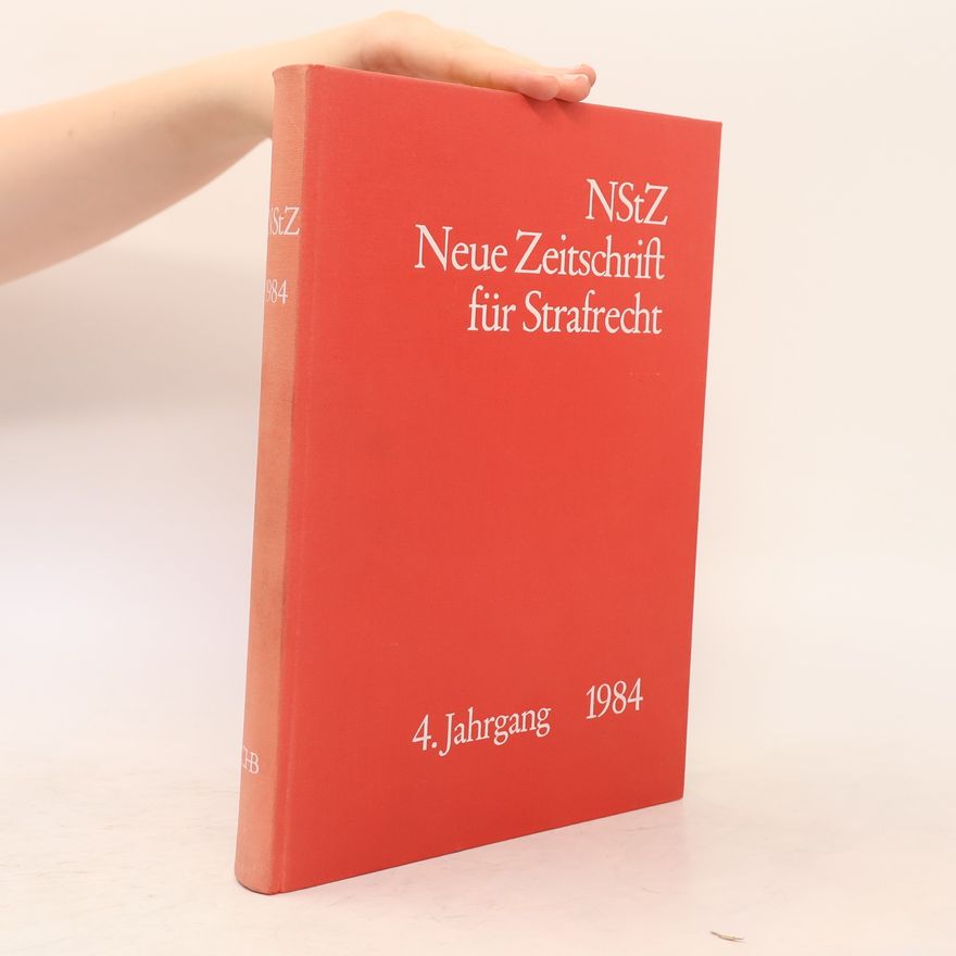 Horst Lahmann Neue Zeitschrift für Strafrecht 4. Jahrgang 1984