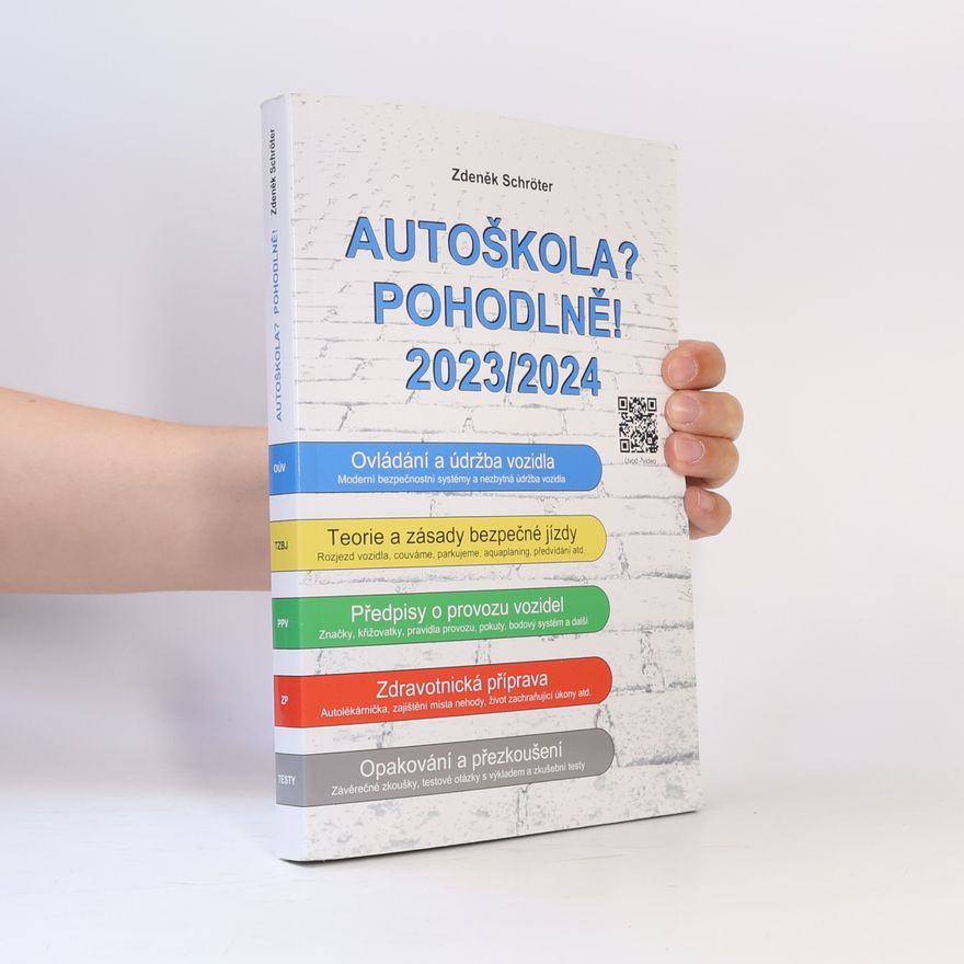 Zdeněk Schröter Autoškola? Pohodlně! 2023/2024
