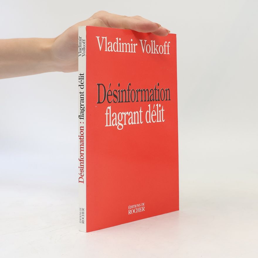 Vladimir Volkoff Désinformation