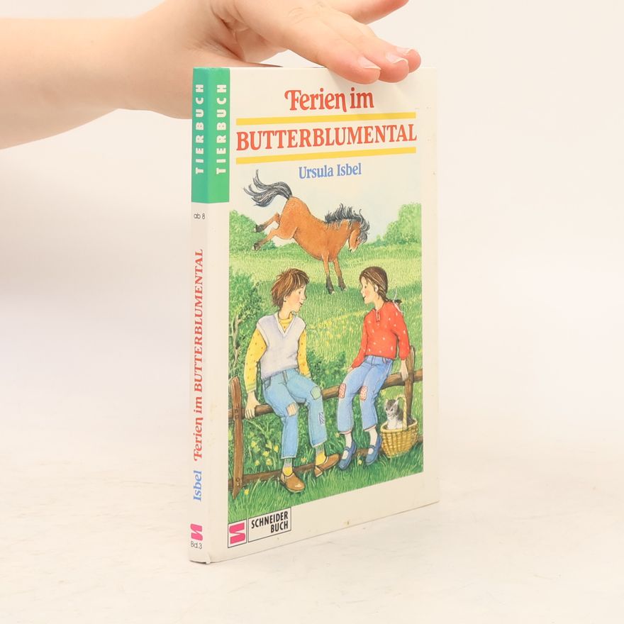 Ursula Isbel Ferien im Butterblumental