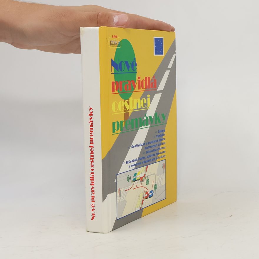 Autorenkollektiv Nové pravidlá cestnej premávky