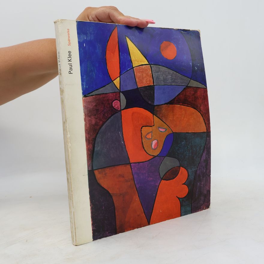 Paul Klee Paul Klee. Spätwerke