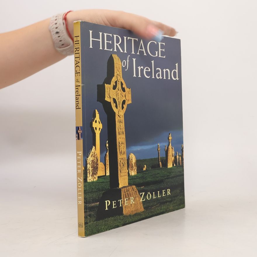 Peter Zoller Heritage of Ireland