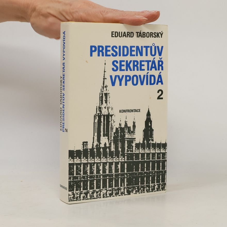 Eduard Táborský Presidentův sekretář vypovídá 2