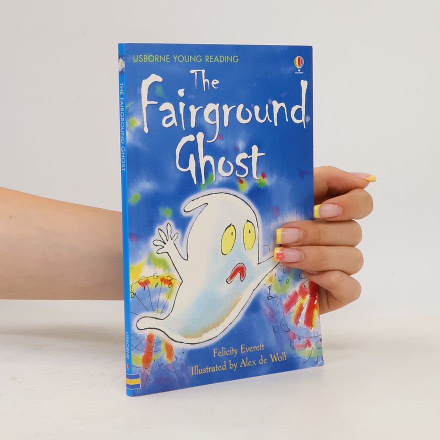 Alex de Wolf The Fairground Ghost