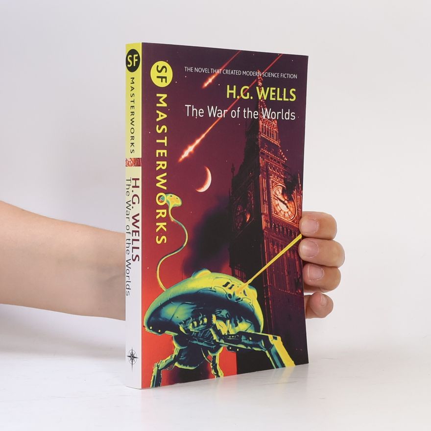 H. G. Wells The War of the Worlds