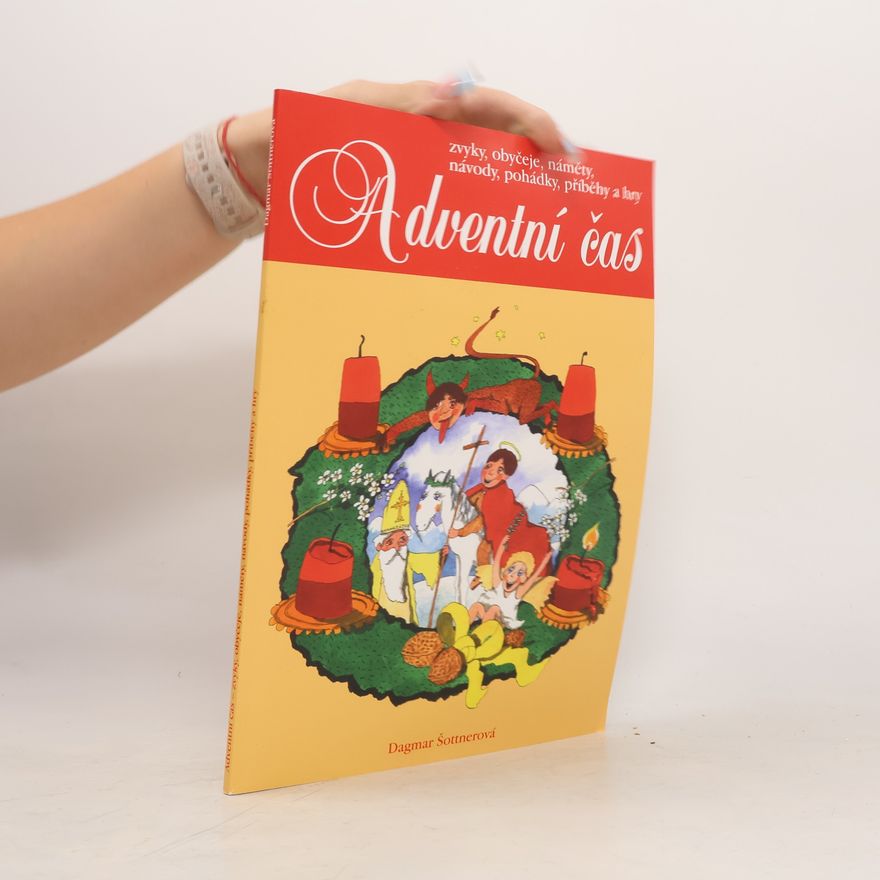 Dagmar Šottnerová Adventní čas