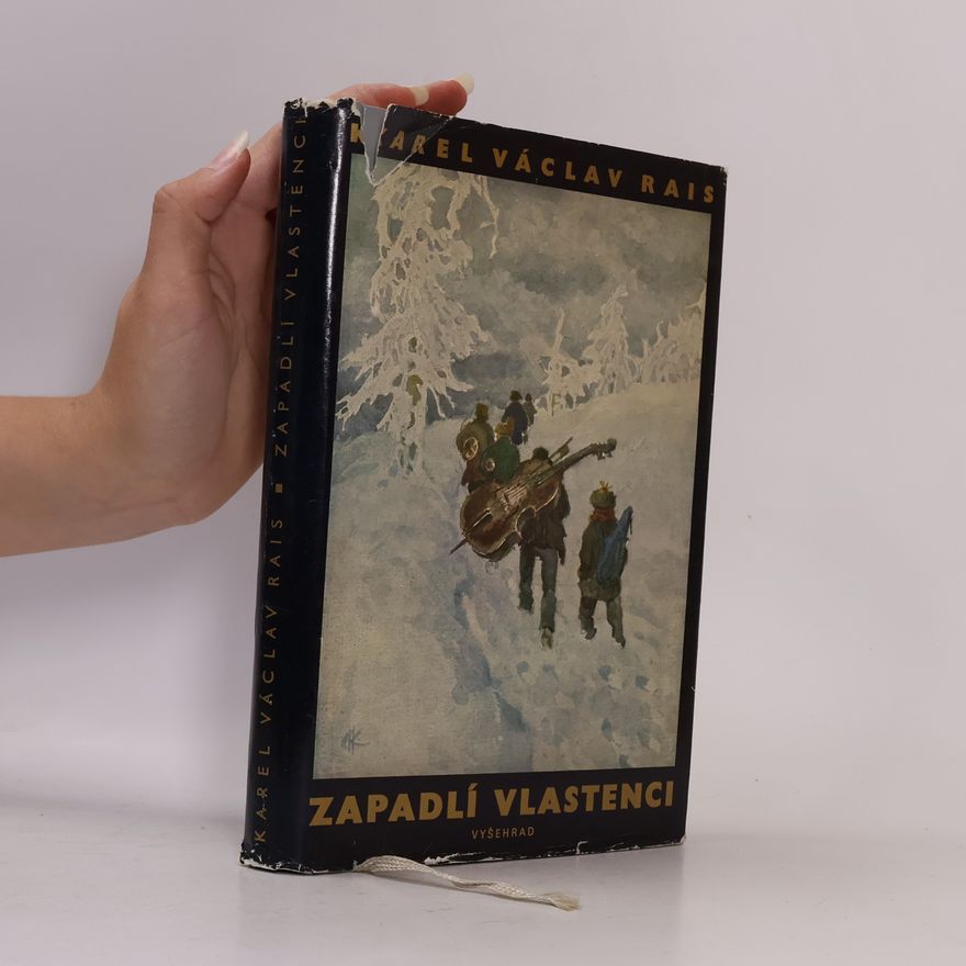 Karel Václav Rais Zapadlí vlastenci
