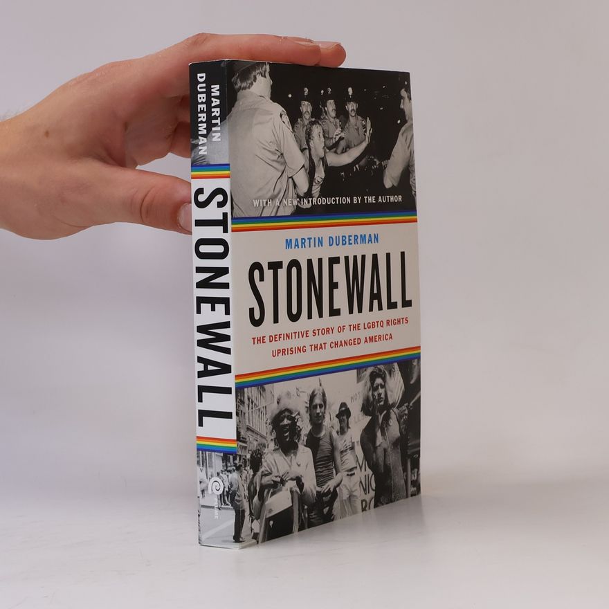 Martin B. Duberman Stonewall