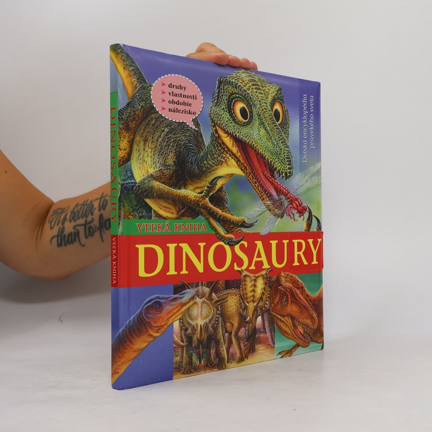 Francisco Arredondo Dinosaury: Veľká kniha