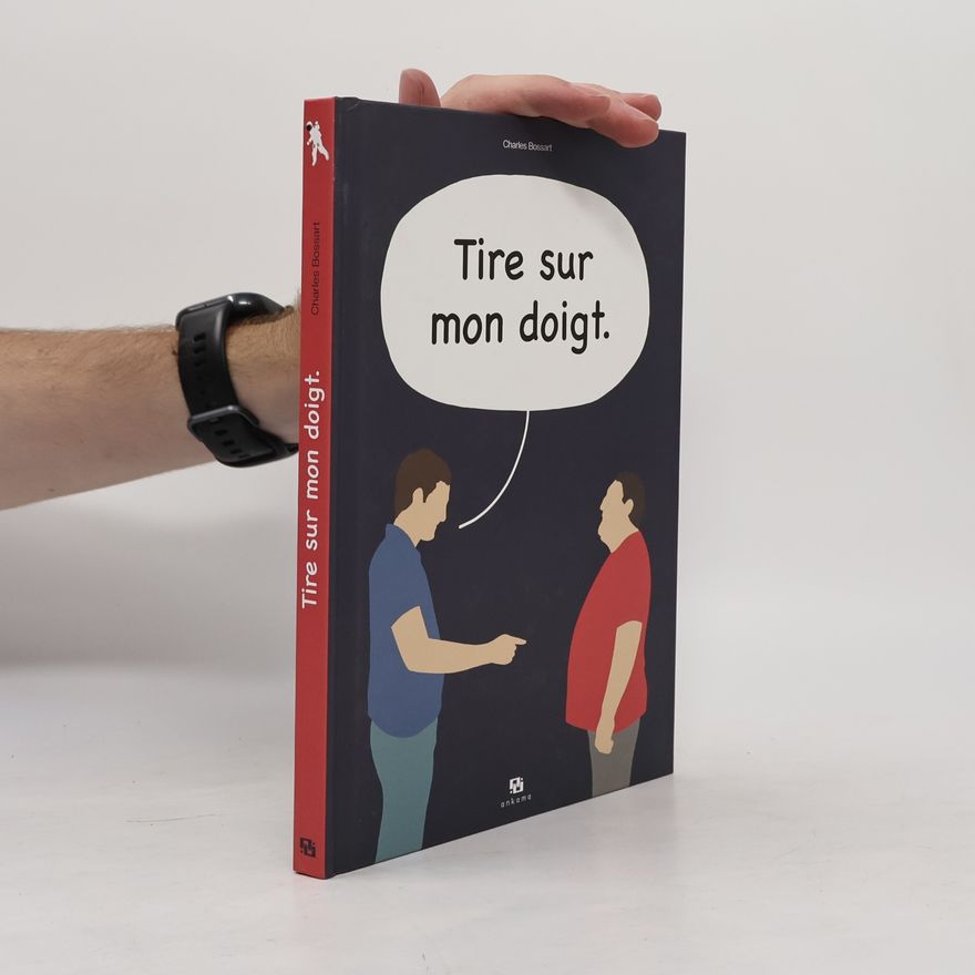 Charles Bossart Tire sur mon doigt