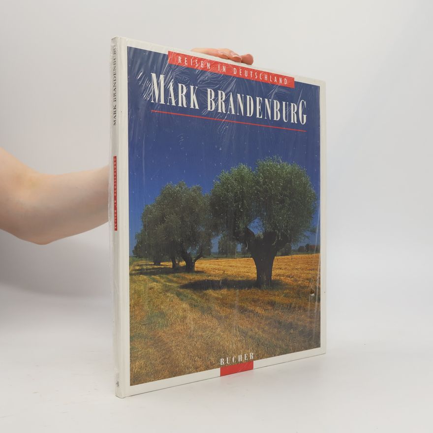 Auteurscollectief Reisen in Deutschland. Mark Brandenburg