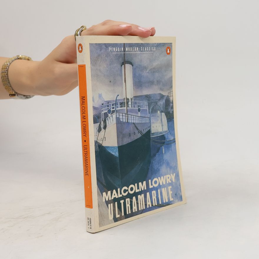Malcolm Lowry Ultramarine