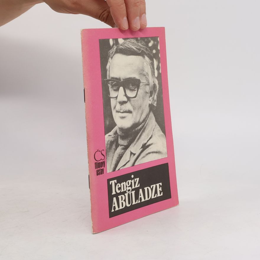 Kolektív autorov Tengiz Abuladze