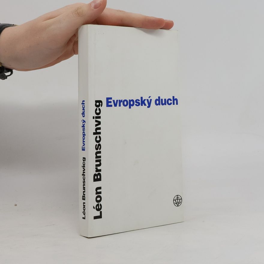 León Brunschvicg Evropský duch