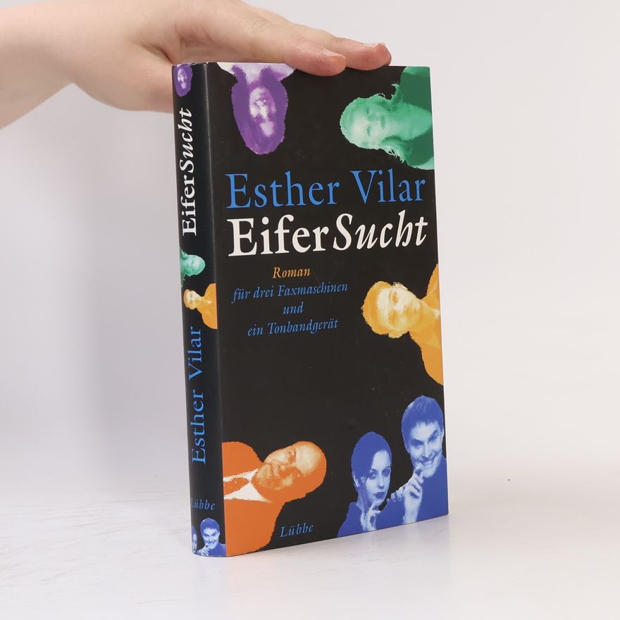 Esther Vilar Eifersucht