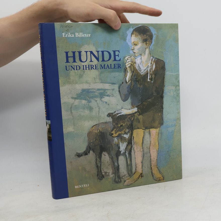 Erika Billeter Hunde und ihre Maler
