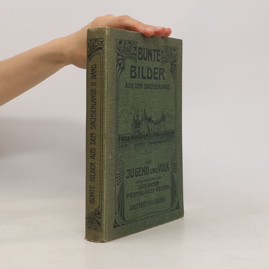 Various authors Bunde Bilder aus dem Sachsenlande III.