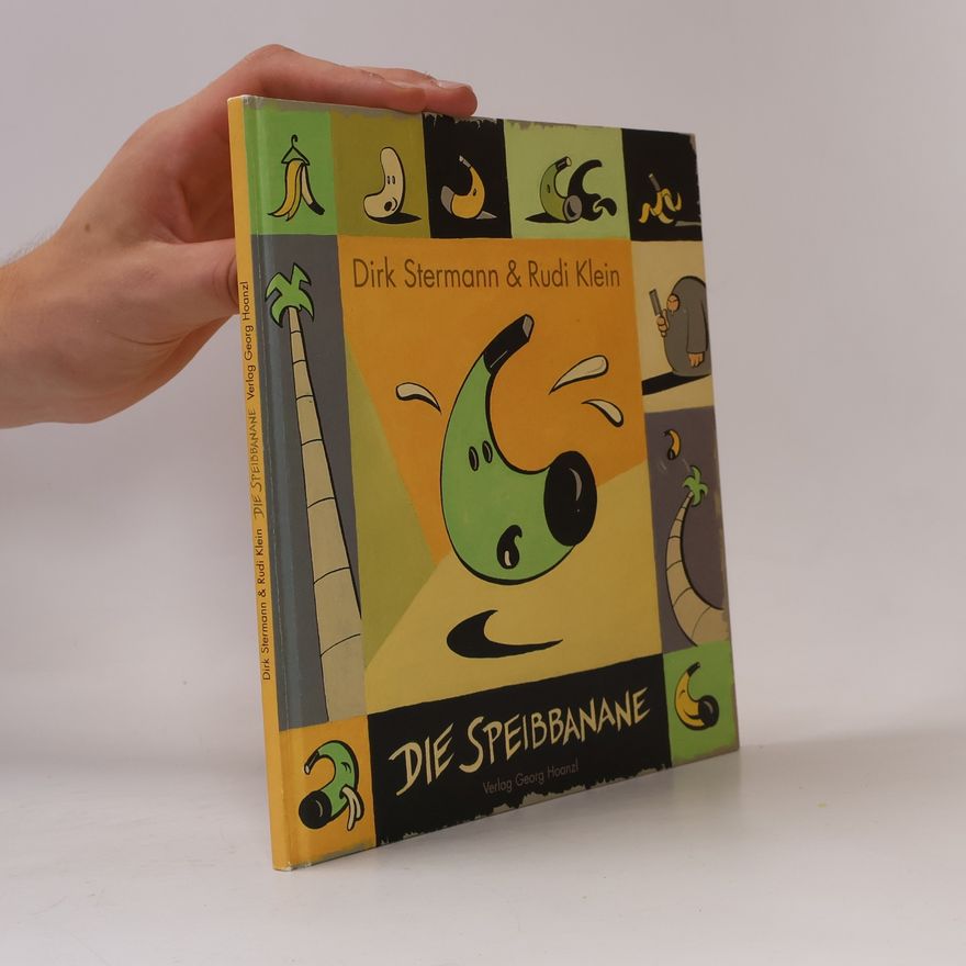 Dirk Stermann Die Speibbanane