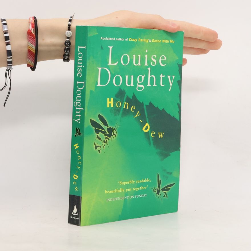 Louise Doughty Honey-Dew