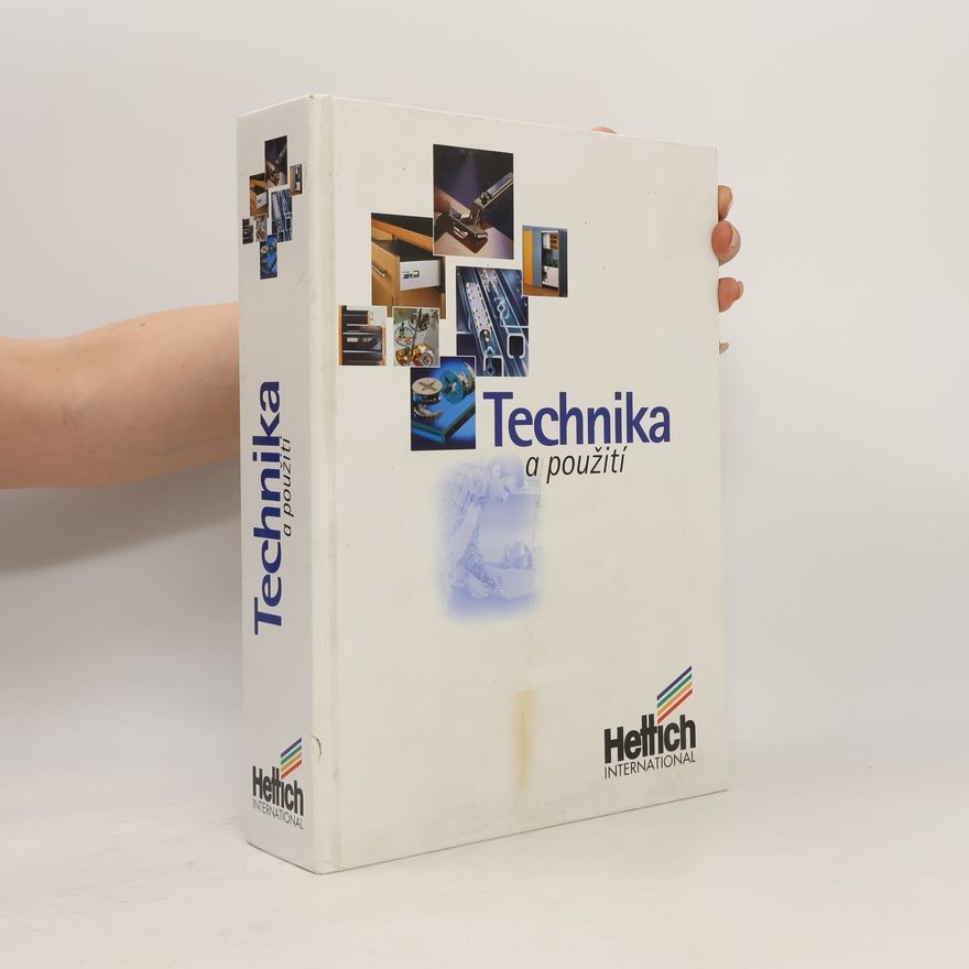 Kolektiv autorů Technika a použití
