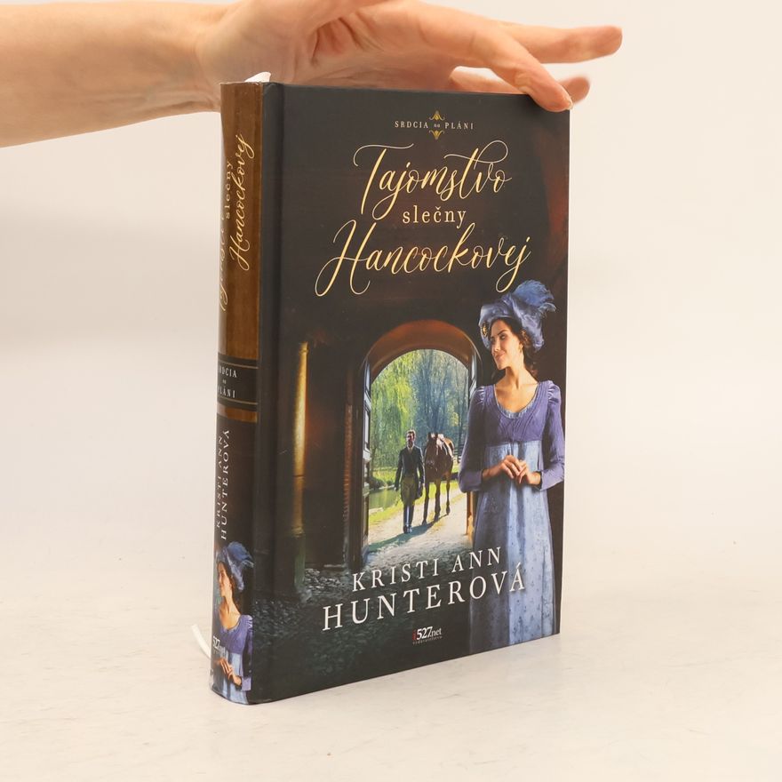 Kristi Ann Hunter Tajomstvo slečny Hancockovej