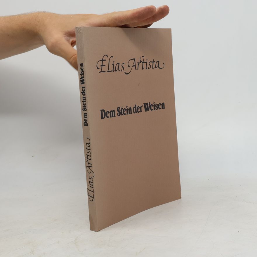 Elias Artista Dem Stein der Weisen