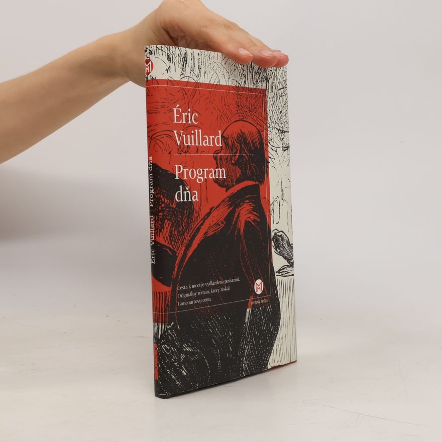 Éric Vuillard Program dňa