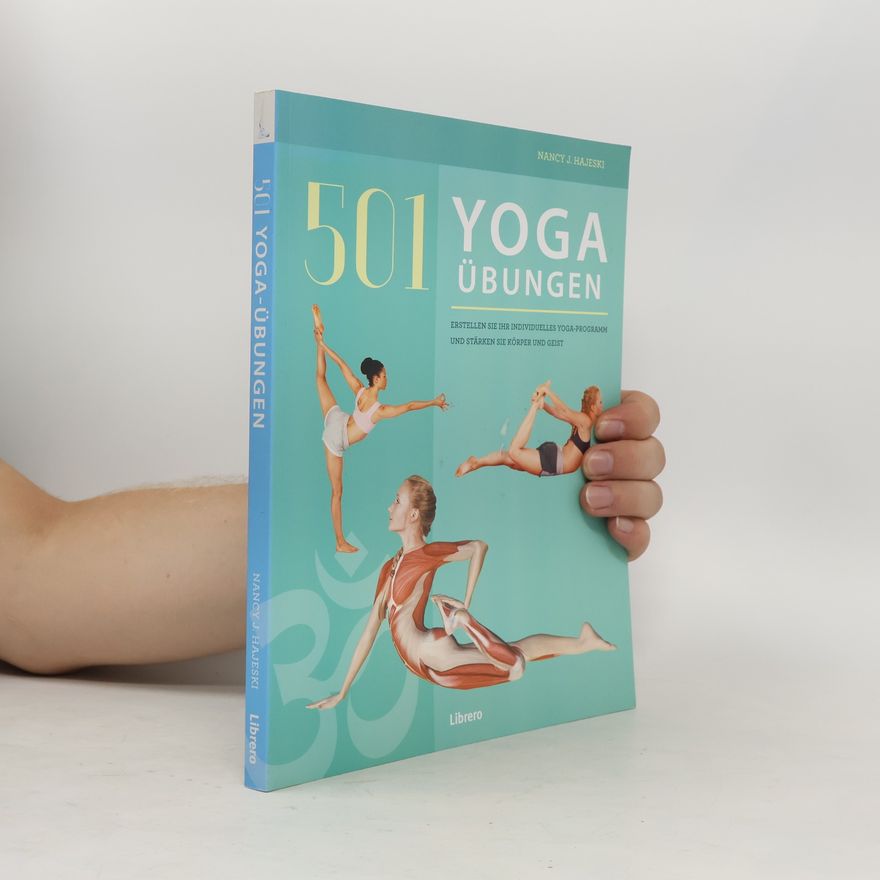 Nancy J. Hajeski 501 Yoga-Übungen