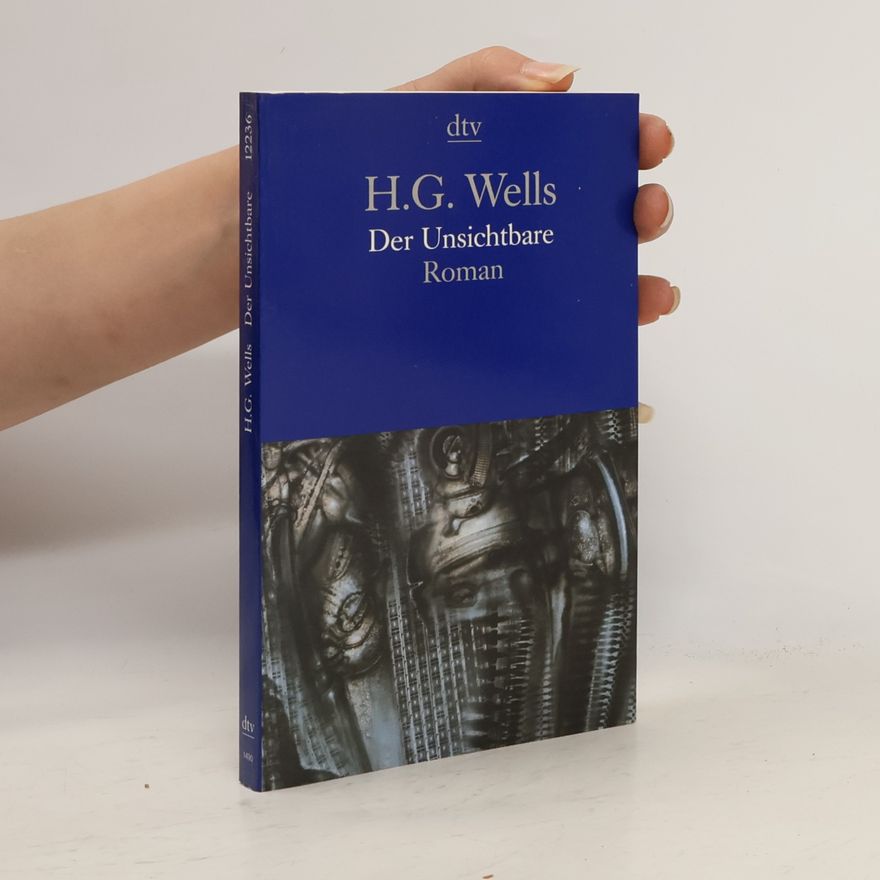 Herbert George Wells Der Unsichtbare