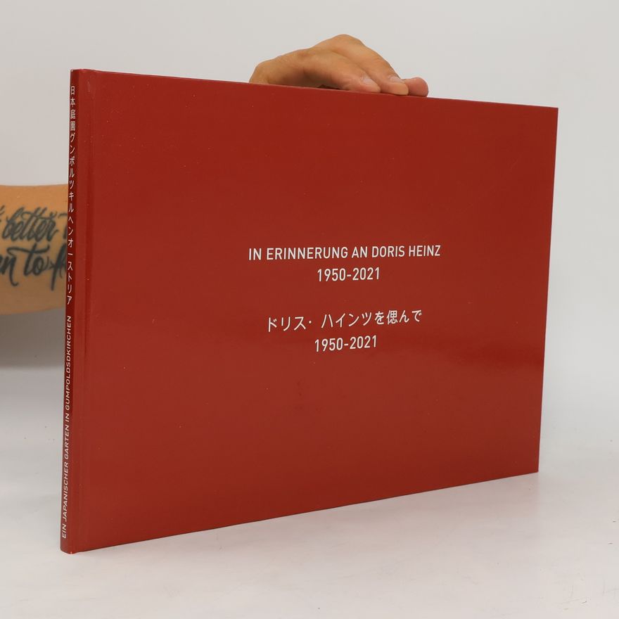 Various authors In Erinnerung an Doris Heinz 1950-2021. ドリス・ハインツを偲んで 1950-2021
