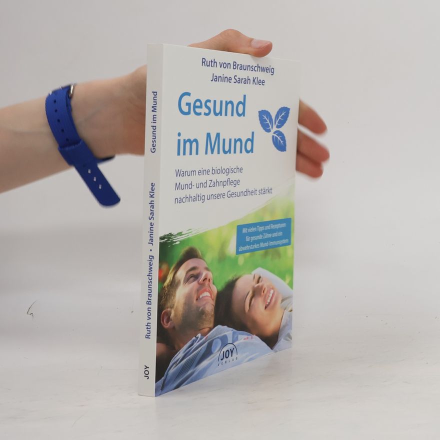 Ruth von Braunschweig Gesund im Mund
